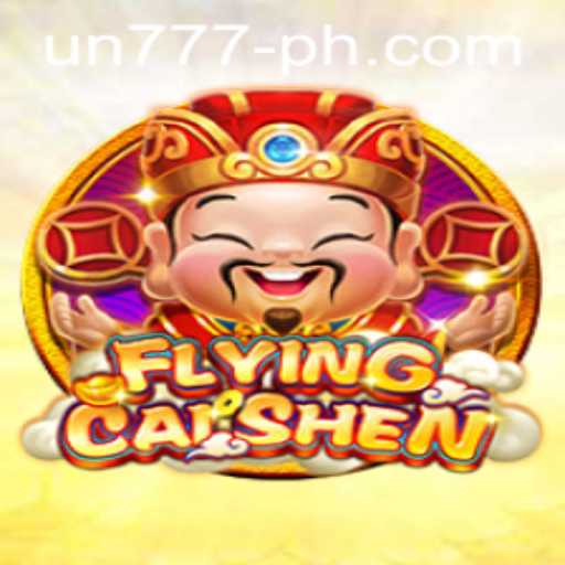 Unveiling the Mystical World of FlyingCaiShen: A Gaming Journey with UN777